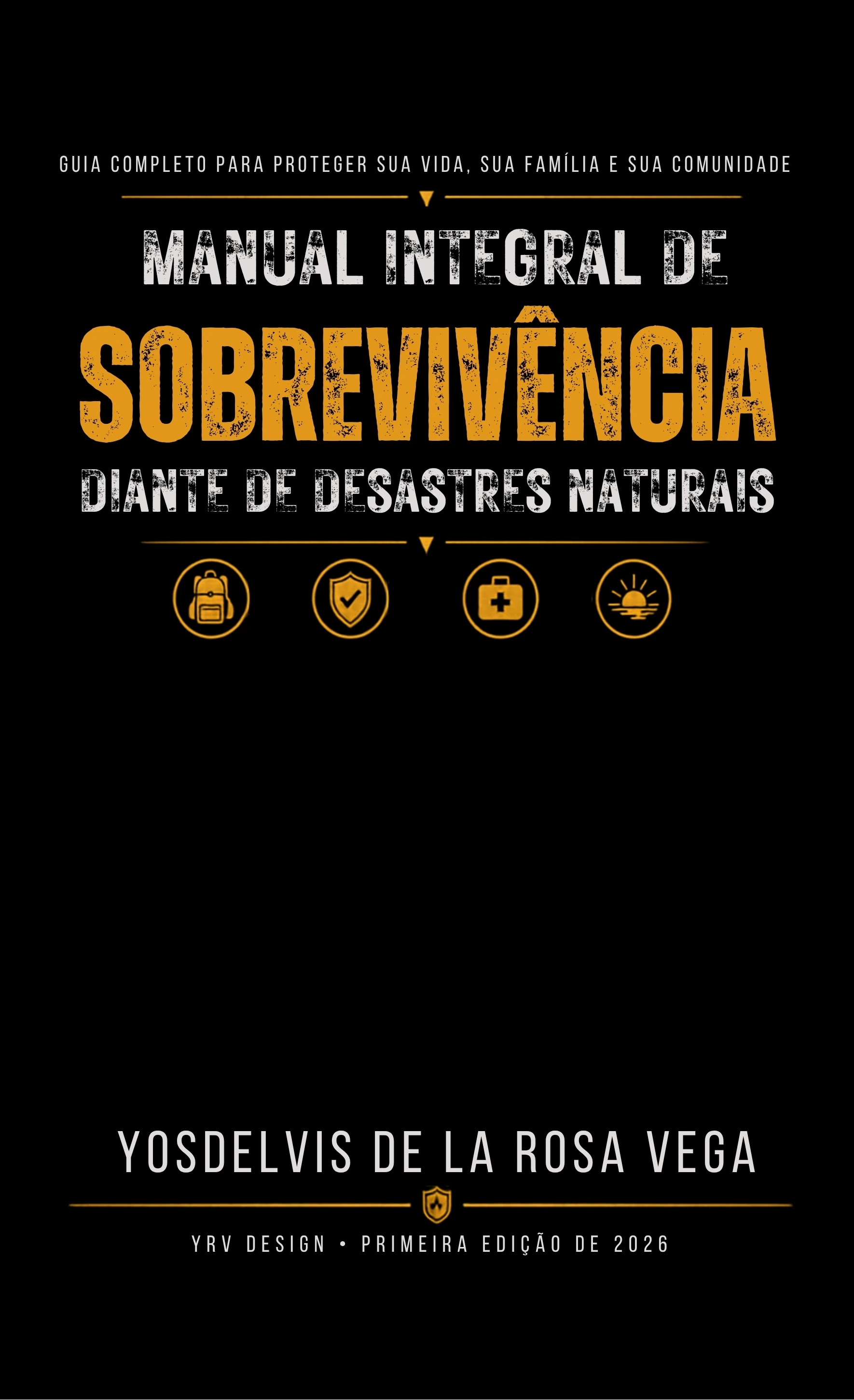 COMO SOBREVIVER A DESASTRES NATURAIS